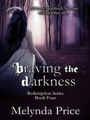 cover image of Braving the Darkness